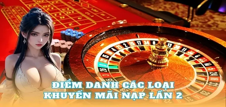 Nạp Lần 2 Tặng 50% OK365 Khuyến Mãi Hấp Dẫn Cho Người Chơi