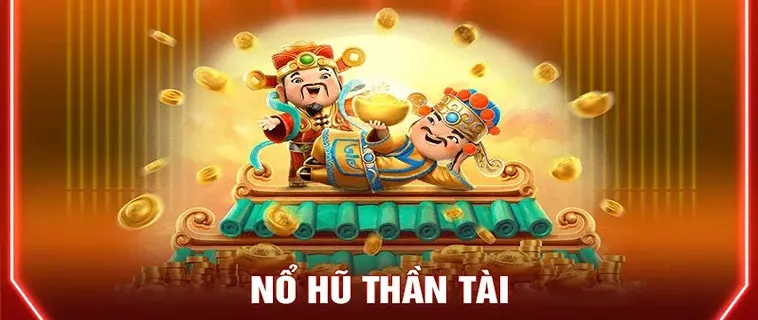 Nổ Hũ Thần Tài OK365 Cơ Hội Trúng Thưởng Đỉnh Cao Mỗi Ngày